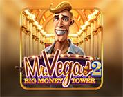 Mr Vegas 2: Big Money Tower